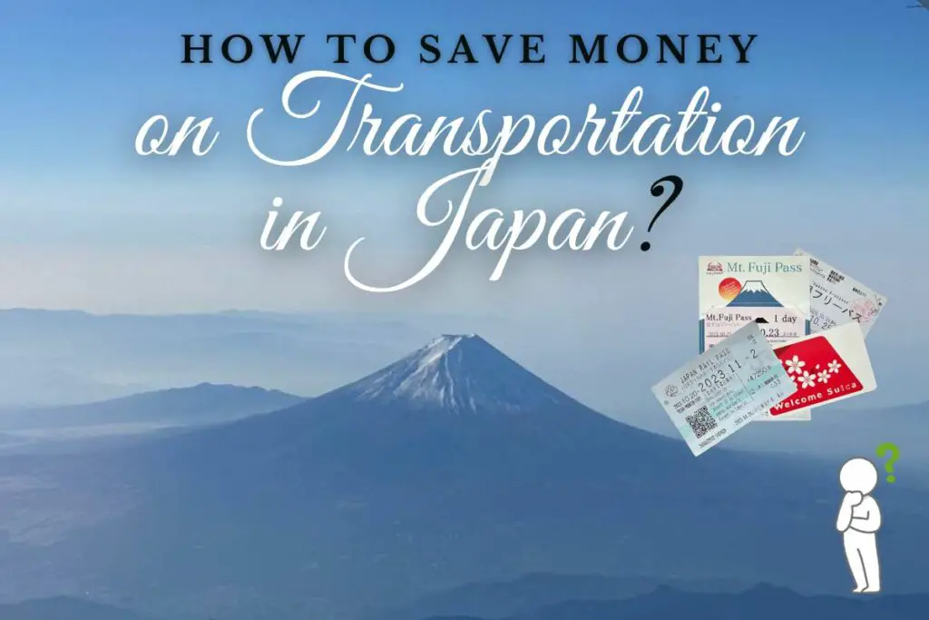 save money on tranportation in Japan